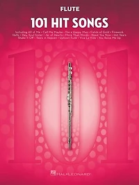 101 Hit Songs for Flute: Flute