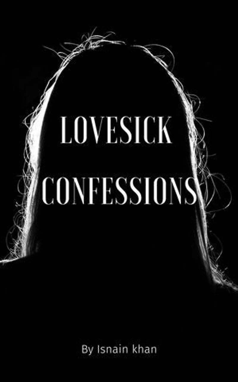 Lovesick Confessions: Lovesick Realities, #1
