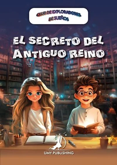 El Secreto Del Antiguo Reino