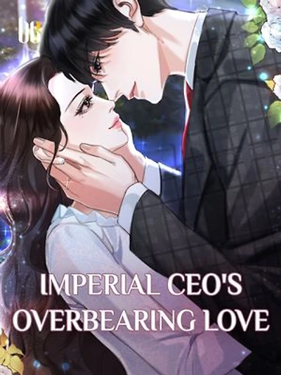 Imperial CEO's Overbearing Love: Volume 2