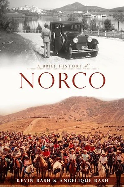 A Brief History of Norco