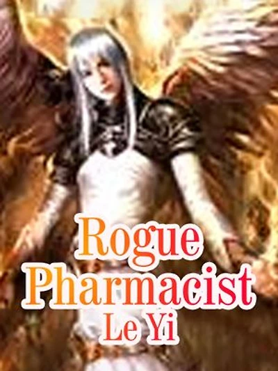 Rogue Pharmacist: Volume 2