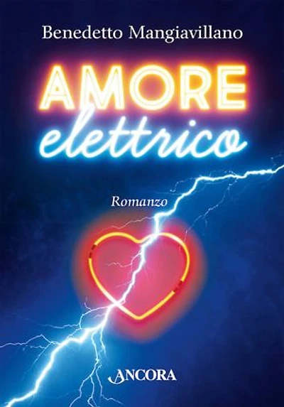 Amore elettrico: Romanzo