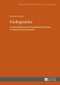 Fachsprache: Ausdrucksformen der fachlichen Funktion romanischen Sprachen