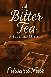 A Bitter Tea