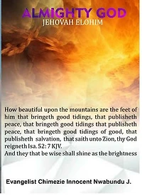 ALMIGHTY GOD "JEHOVAH ELOHIM"