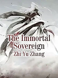 The Immortal Sovereign: Volume 1