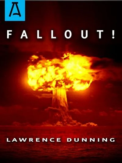 Fallout!: A Novel