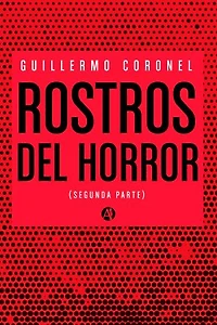 Rostros del horror: Segunda parte