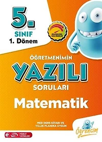 5. Sınıf 1. Dönem Matematik Öğretmenimin Yazılı Sorular