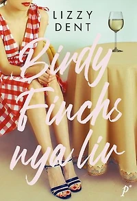 Birdy Finchs nya liv