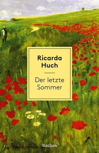 Der letzte Sommer. Eine Erzählung in Briefen: [Weltliteratur in Erzählungen] – Mit Nachbemerkung und Anmerkungen – Eine Familie in den Verstrickungen der Russischen Revolution