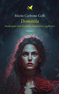 Domitilla: Storia quasi vera di streghe, Inquisizione e gatti neri