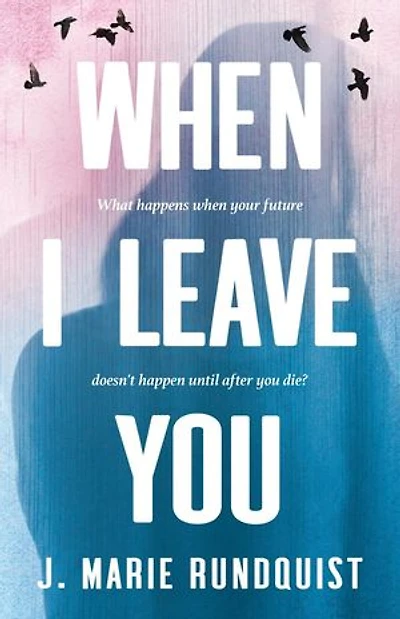 When I Leave You