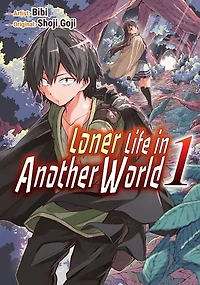 Loner Life in Another World 1: Loner Life in Another World (manga), #1
