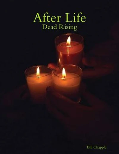 After Life: Dead Rising