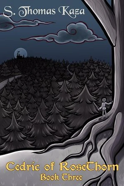 Cedric of RoseThorn: Book Three: Cedric of RoseThorn, #3