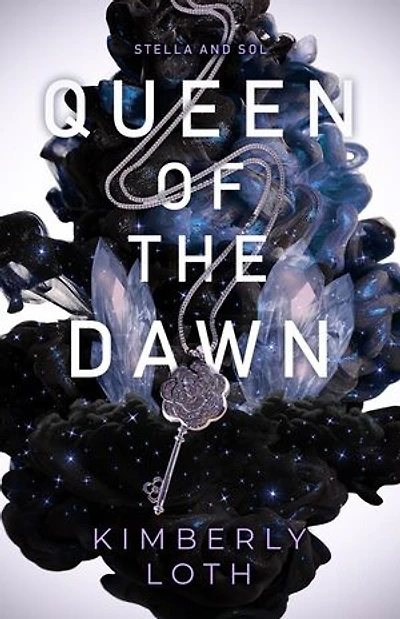Queen of the Dawn: Stella and Sol, #4