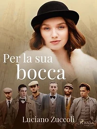 Per la sua bocca