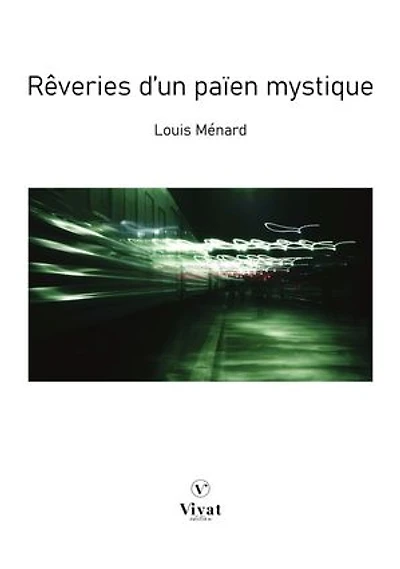 Rêveries d'un païen mystique