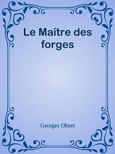 Le Maître des forges