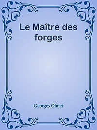 Le Maître des forges