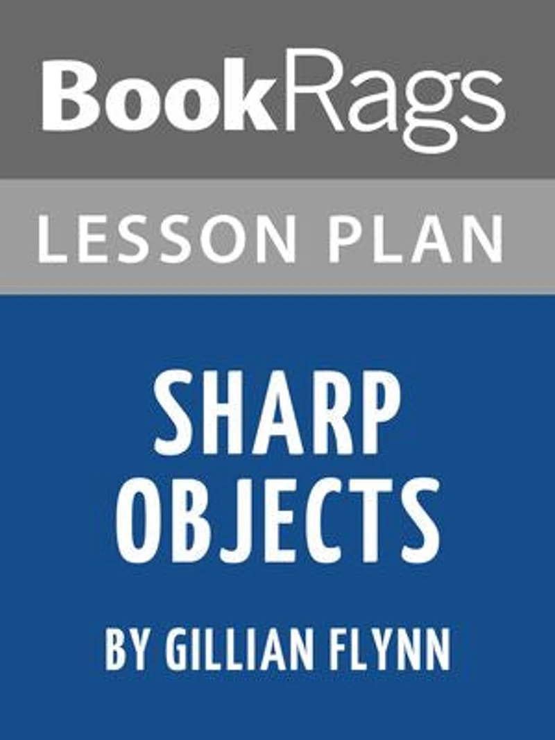 Lesson Plan: Sharp Objects