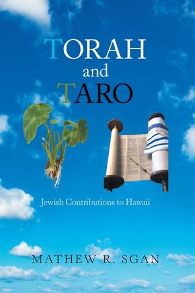 Torah And Taro: Jewish Contributions To Hawaii