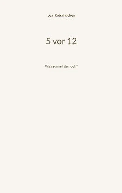 5 vor 12: Was summt da noch?