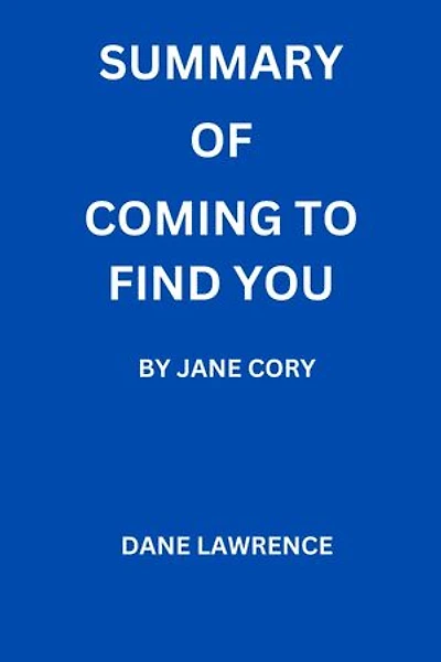 Coming to find you