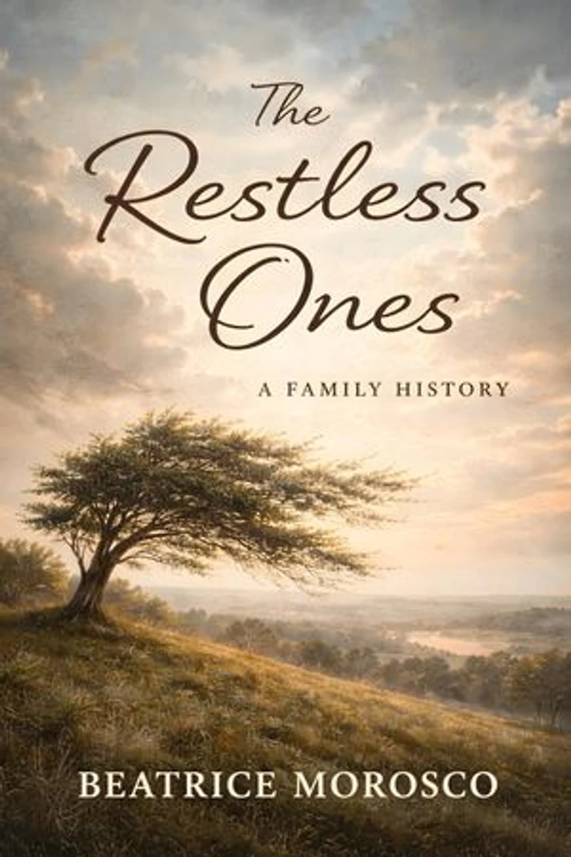 The restless ones; a family history