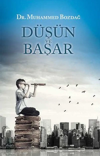 Düşün ve Başar