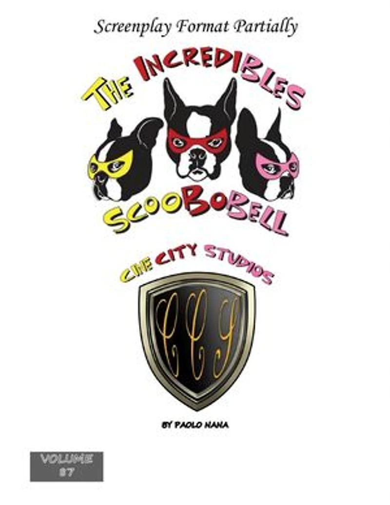 The Incredibles Scoobobell Cine City Studios: The Incredibles Scoobobell Series, #87