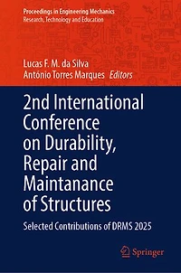 2nd International Conference on Durability, Repair and Maintanance of Structures: Selected Contributions DRMS 2025