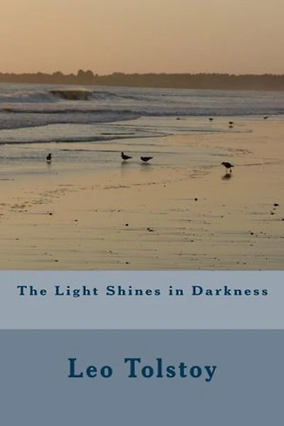 The Light Shines in Darkness