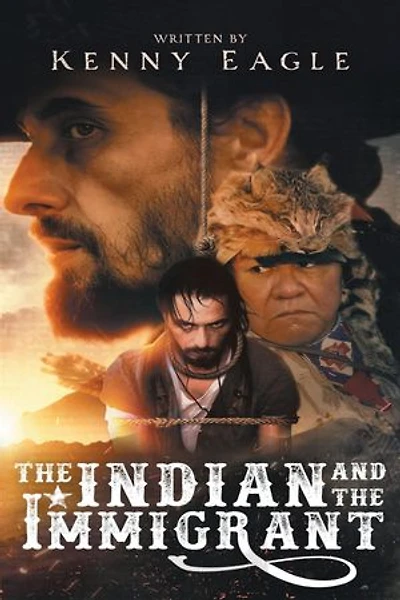 The Indian and the Immigrant: Part one and Two