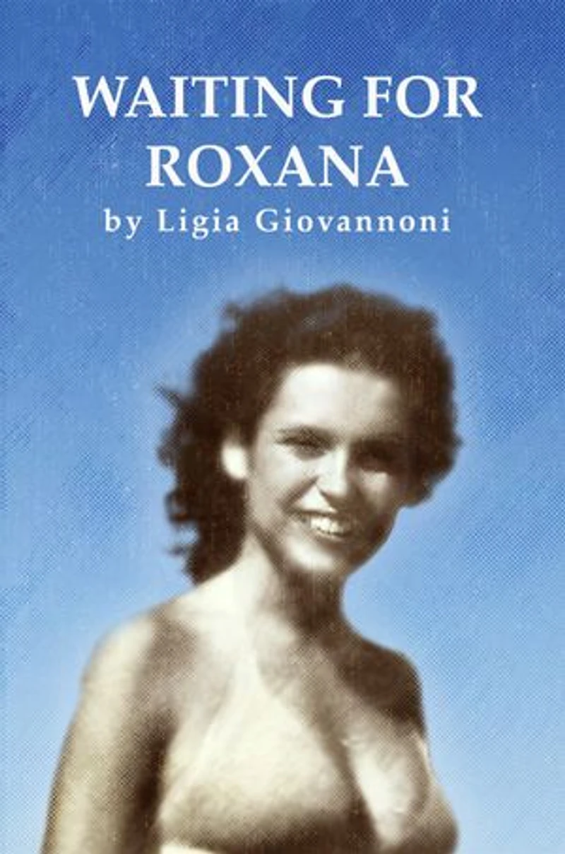 Waiting For Roxana
