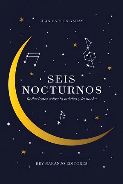Seis nocturnos: Reflexiones sobre la música y la noche