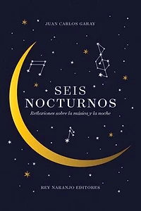 Seis nocturnos: Reflexiones sobre la música y la noche