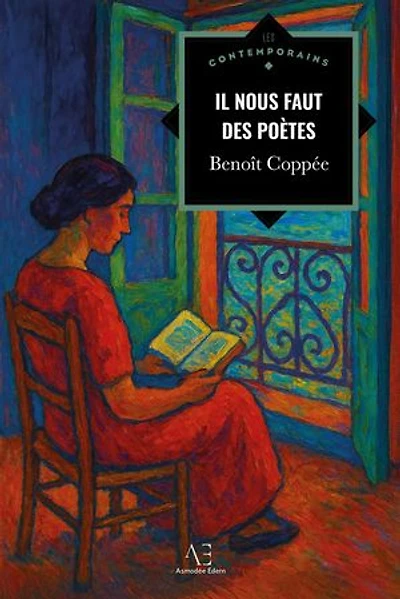 Il nous faut des poètes: Réapprendre l'art d'aimer, de pardonner et d'être véritablement humain