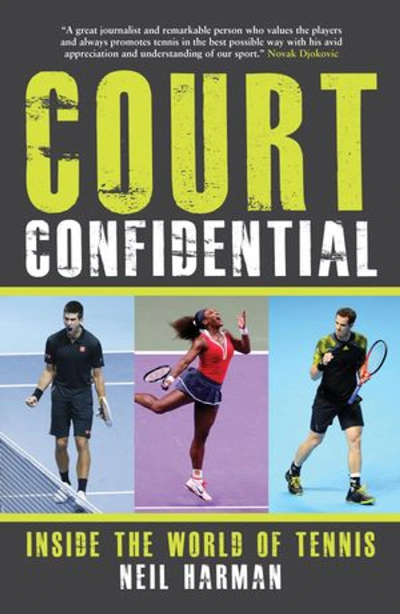 Court Confidential: Inside the World of Tennis