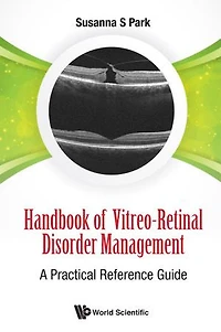Handbook Of Vitreo-retinal Disorder Management: A Practical Reference Guide