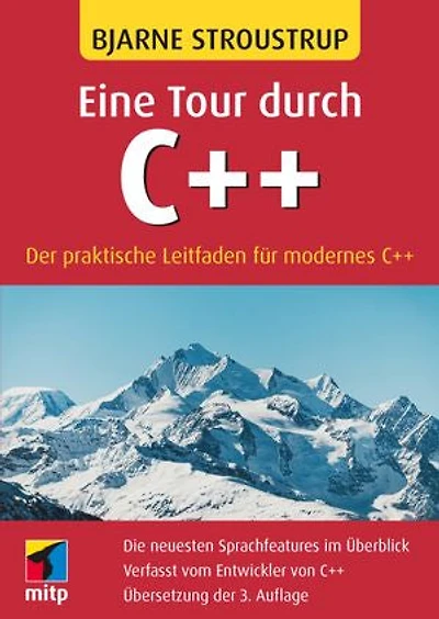 Eine Tour durch C++: Der praktische Leitfaden für modernes C++.Übersetzung der 3. Auflage