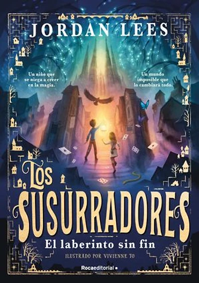Los susurradores 1 - El laberinto sin fin