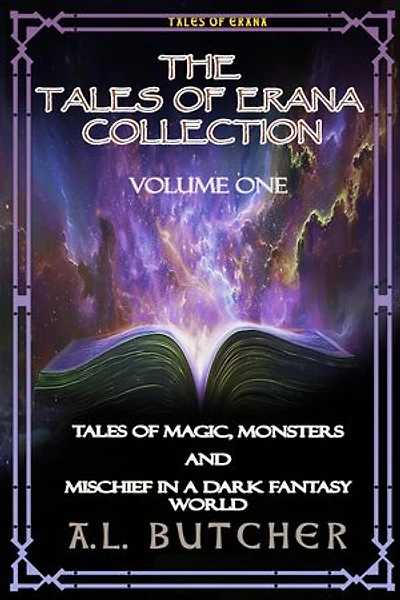 The Tales of Erana Collection: Tales of Erana, #1