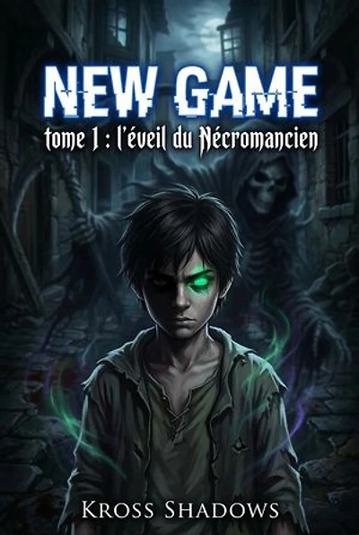 L'Eveil du Nécromancien: New Game, #1