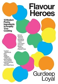 Flavour Heroes: 15 Modern Pantry Ingredients to Amplify Your Cooking
