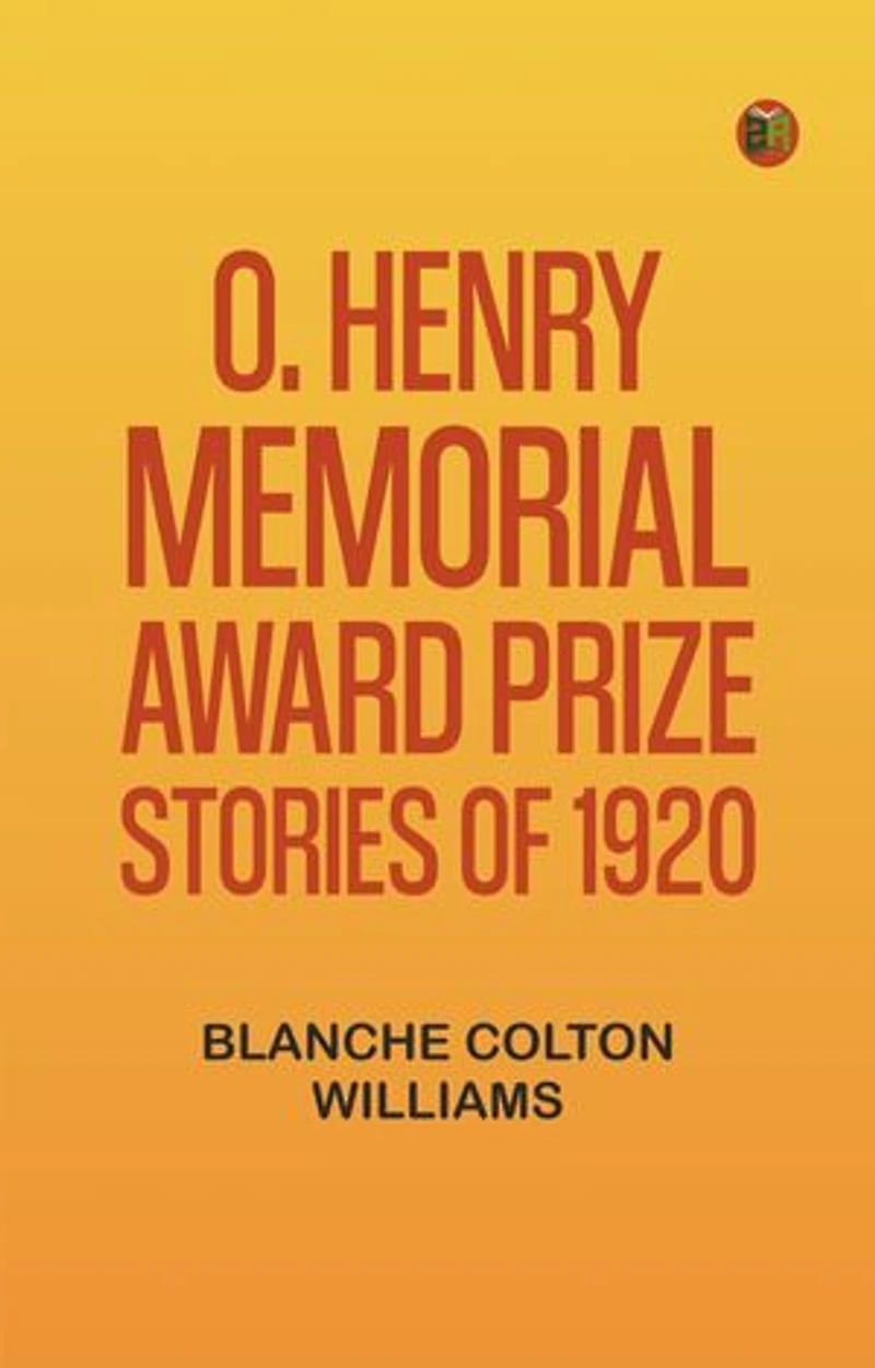 O. Henry Memorial Award Prize Stories of 1920