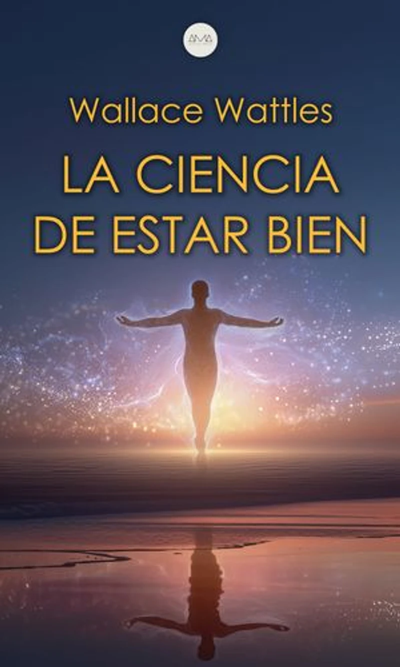 La Ciencia de Estar Bien