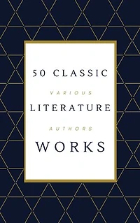 50 Classic Literature Works